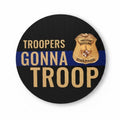 Troopers Gonna Troop Sticker